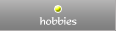 hobbies